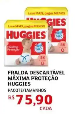 Assaí Atacadista Fralda descartável máxima proteção huggies oferta