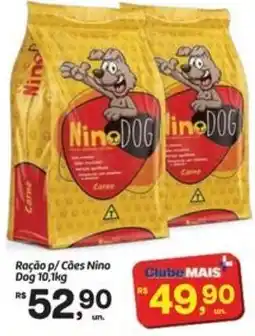 Fort Atacadista Ração p/ Cães Nino Dog oferta