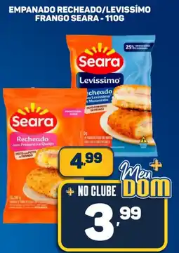 Dom Atacadista Empanado recheado/levissimo frango seara oferta