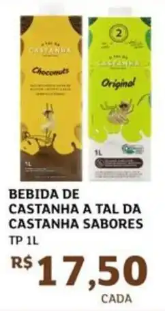 Assaí Atacadista Bebida de castanha a tal da castanha sabores tp oferta