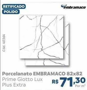 Tumkus Porcelanato Embramaco 82x82 oferta