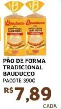 Assaí Atacadista Pão de forma tradicional bauducco pacote oferta