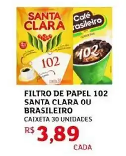 Assaí Atacadista Filtro de papel 102 santa clara ou brasileiro oferta