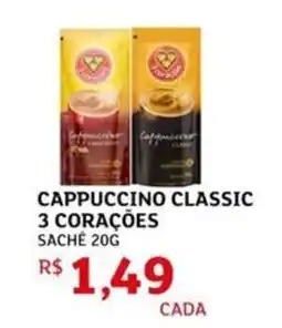 Assaí Atacadista Cappuccino classic 3 corações oferta