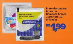 Supermercados Savegnago Prato descartável Junco ou Bompack branco 15cm oferta