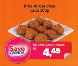 Supermercados Savegnago Broa Airosa doce cada oferta