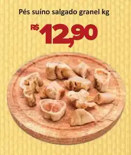 Supermercados Savegnago Pés suíno salgado granel oferta
