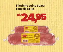 Supermercados Savegnago Filezinho suíno Seara congelado oferta
