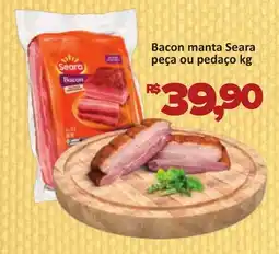 Supermercados Savegnago Bacon manta Seara peça ou pedaço oferta