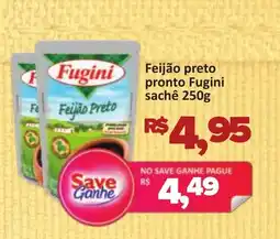 Supermercados Savegnago Feijão preto pronto Fugini sachê oferta