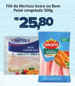 Supermercados Savegnago Filé de Merluza Seara ou Bom Peixe congelado oferta