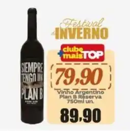 Rede Top Vinho Argentino Plan B Reserva oferta