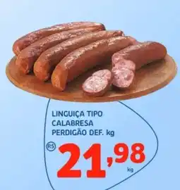 Bergamais Supermercados Linguiça tipo calabresa perdigão def. oferta