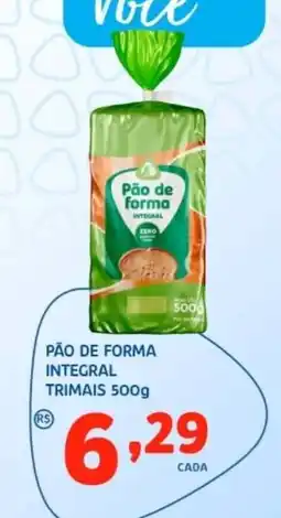 Bergamais Supermercados Pão de forma integral trimais oferta