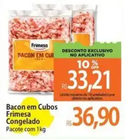 Atacadão Bacon em Cubos Frimesa Congelado Pacote oferta