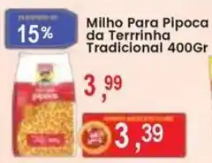 Federzoni Supermercados Milho Para Pipoca da Terrrinha Tradicional oferta