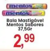 Federzoni Supermercados Bala Mastigável Mentos Sabores oferta