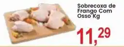 Federzoni Supermercados Sobrecoxa de Frango Com Osso oferta