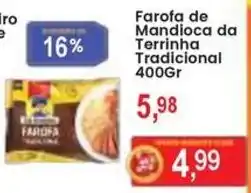 Federzoni Supermercados Farofa de Mandioca da Terrinha Tradicional oferta