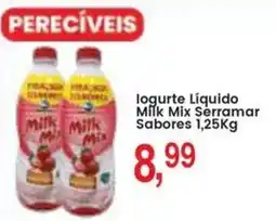 Federzoni Supermercados logurte Líquido Milk Mix Serramar Sabores oferta
