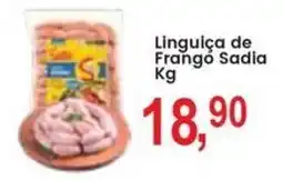 Federzoni Supermercados Linguiça de Frango Sadia oferta