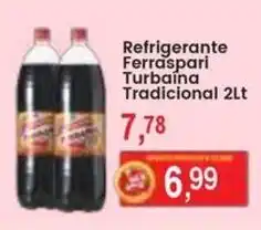 Federzoni Supermercados Refrigerante Ferraspari Turbaina Tradicional oferta