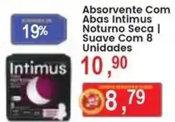 Federzoni Supermercados Absorvente Com Abas Intimus Noturno Seca | Suave oferta