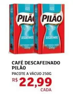 Assaí Atacadista Café descafeinado pilão oferta
