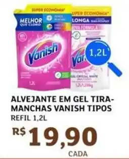 Assaí Atacadista Alvejante em gel tira- manchas vanish tipos refil oferta