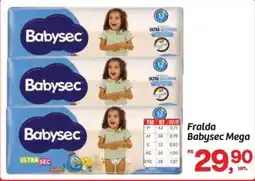 Fort Atacadista Fralda Babysec Mega oferta