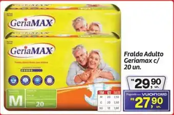 Fort Atacadista Fralda Adulto Geriamax c/ 20 un. oferta