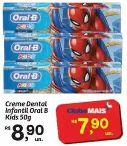 Fort Atacadista Creme Dental Infantil Oral B Kids oferta