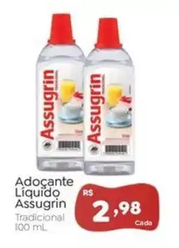 Novo Atacarejo Adoçante Líquido Assugrin oferta