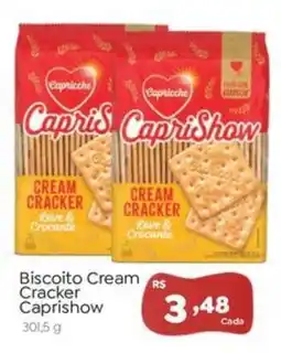Novo Atacarejo Biscoito Cream Cracker Caprishow oferta