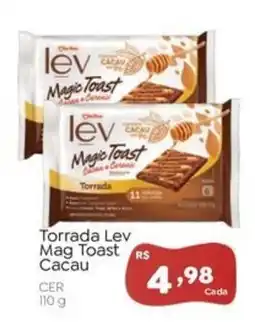 Novo Atacarejo Torrada Lev Mag Toast Cacau oferta