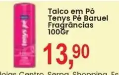 Federzoni Supermercados Talco em Pó Tenys Pé Baruel Fragrâncias oferta