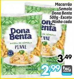Supermercados Big Compra Macarrão Semola Dona Benta oferta