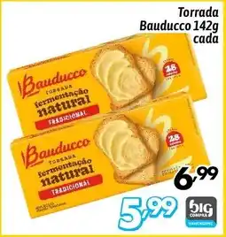 Supermercados Big Compra Torrada Bauducco cada oferta
