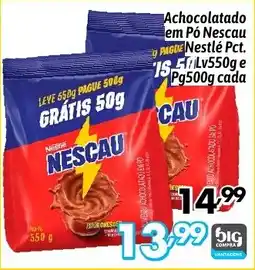 Supermercados Big Compra Achocolatado em Pó Nescau Nestlé Pct. oferta