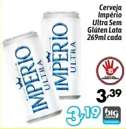 Supermercados Big Compra Cerveja Império Ultra Sem Glúten Lata oferta