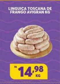 Atacadão Centro Sul Linguica Toscana De Frango Avigran oferta