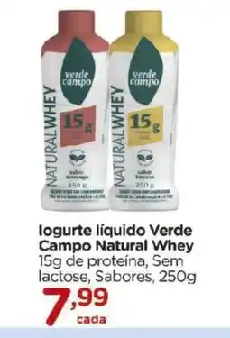Carrefour logurte líquido Verde Campo Natural Whey 15g de proteína, Sem lactose, Sabores, 250g oferta