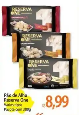 Atacadão Pão de Alho Reserva One Vários tipos Pacote oferta