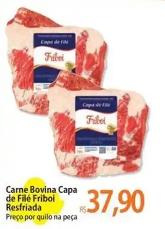 Carne Bovina Capa de Filé Friboi Resfriada