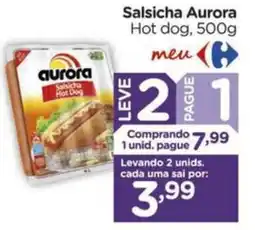 Carrefour Salsicha Aurora Hot dog, oferta