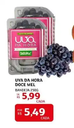 Assaí Atacadista Uva da hora doce mel oferta