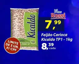 Rossi Supermercado Feijão Carioca Kicaldo TP1 oferta
