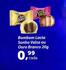 Rossi Supermercado Bombom Lacta Sonho Valsa ou Ouro Branco oferta