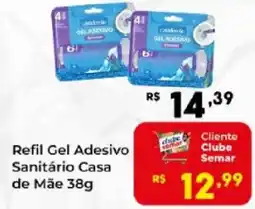 Semar Supermercado Refil Gel Adesivo Sanitário Casa de Mãe oferta