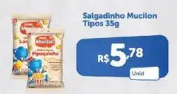 Atakarejo Salgadinho Mucilon Tipos oferta
